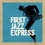 First Jazz Express
