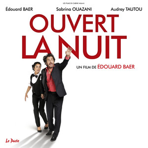 Ouvert la nuit (feat. Edouard Bae