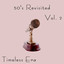Timeless Era: 50's Revisited Vol.