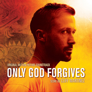 Only God Forgives (original Motio