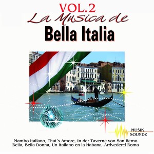 Bella Italia, Vol.2