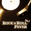 Rock 'n' Roll Fever