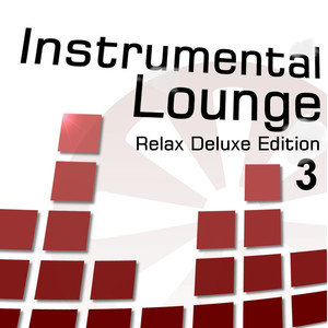 Instrumental Lounge, Vol. 3 (Rela