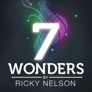 7 Wonders - Ricky Nelson - Ep