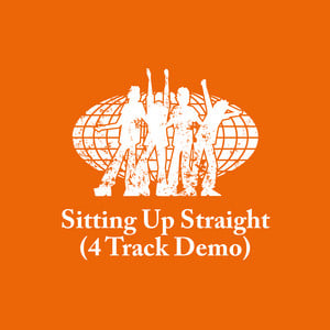 Sitting Up Straight (4 Track Demo