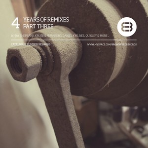 4 Years Of Remixes