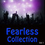 Fearless Collection Vol 1