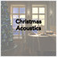 Christmas Acoustics