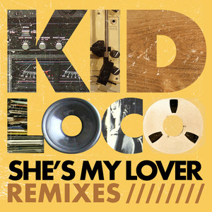 She's My Lover (Remixes) - EP