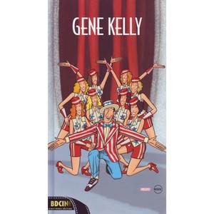 Bd Ciné: Gene Kelly
