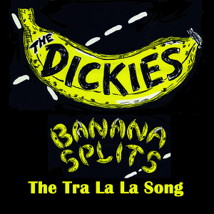 Banana Splits (the Tra La La Song