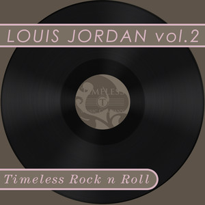 Timeless Rock N Roll: Louis Jorda