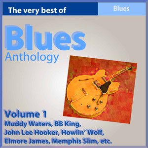 Blues Anthology, Vol. 1