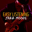 Easy Listening Jazz Moods