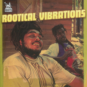 Rootical Vibrations