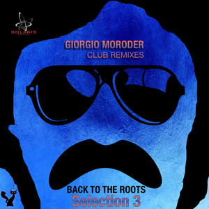 Giorgio Moroder Club Remixes Sele