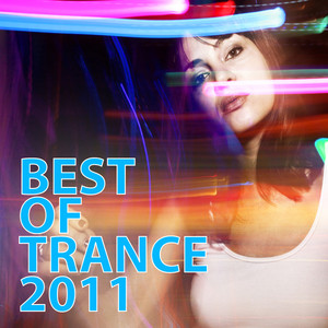 Best Of Trance 2011 - 99 Tracks