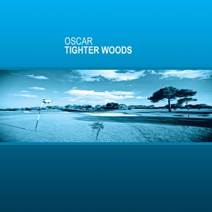 Tighter Woods Ep