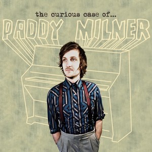 The Curious Case Of Paddy Milner