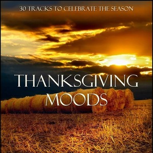 Thanksgiving Moods
