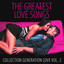 The Greatest Love Songs Vol. 2 (c
