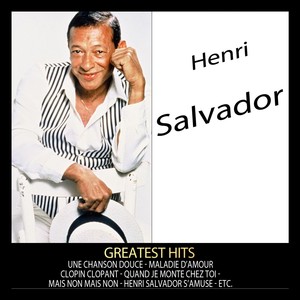 Greatest Hits : Henri Salvador