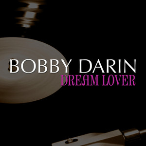 Dream Lover (digitally Remastered
