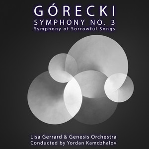 Górecki Symphony No. 3: Symphony 