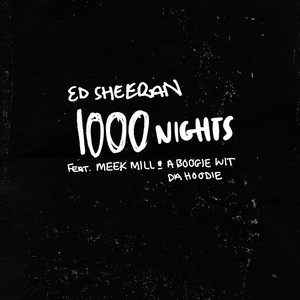 1000 Nights (feat. Meek Mill & A 