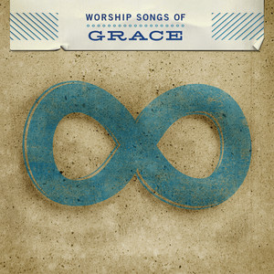 Worship Songs Of Grace