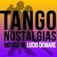 Tango Nostalgias (Música de Lucio