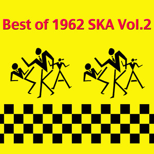 Best Of 1962 Ska Vol.2