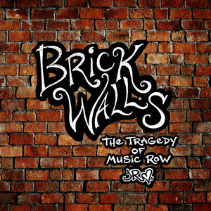 Brick Walls (The Tragedy of Music