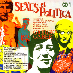 Sexus Et Politica/tutti I Grandi 