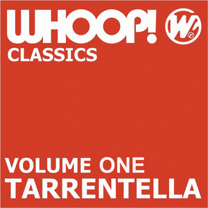 Whoop Classics Vol 1 - Tarrentell