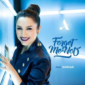 Forget Me Not (feat. Dorian)