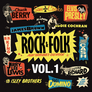 Rock & Folk - Aux Origines Du Roc