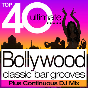 Top 40 Bollywood Classic Bar Groo