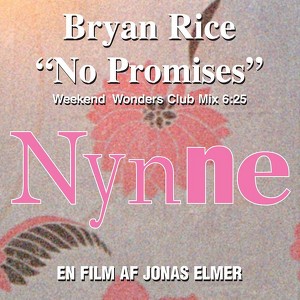No Promises (weekend Wonderz Club