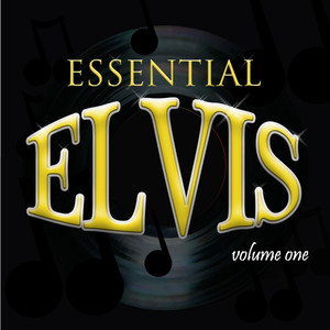 Essential Elvis Vol 1
