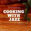 Cooking with Jazz