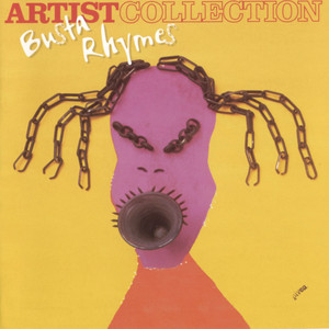 The Artist Collection - Busta Rhy