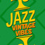 Jazz: Vintage Vibes