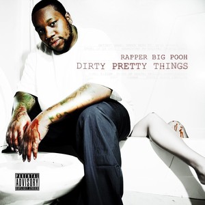 Dirty Pretty Things (deluxe Editi