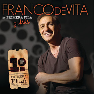 Franco De Vita En Primera Fila Y 