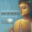 Moksha - The Path to Inner Peace
