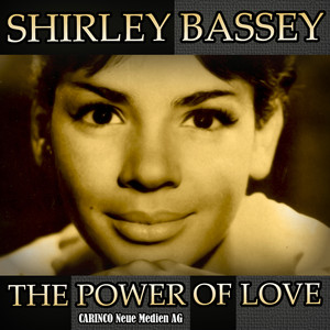 Shirley Bassey - The Power Of Lov