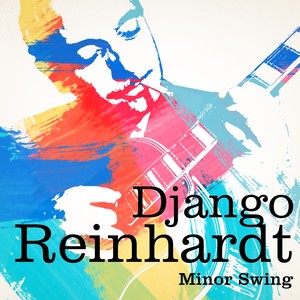 Django Reinhardt : Minor Swing