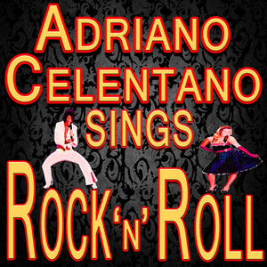 Adriano Celentano Sings Rock 'n' 