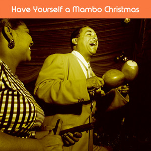Have Yourself a Mambo Christmas